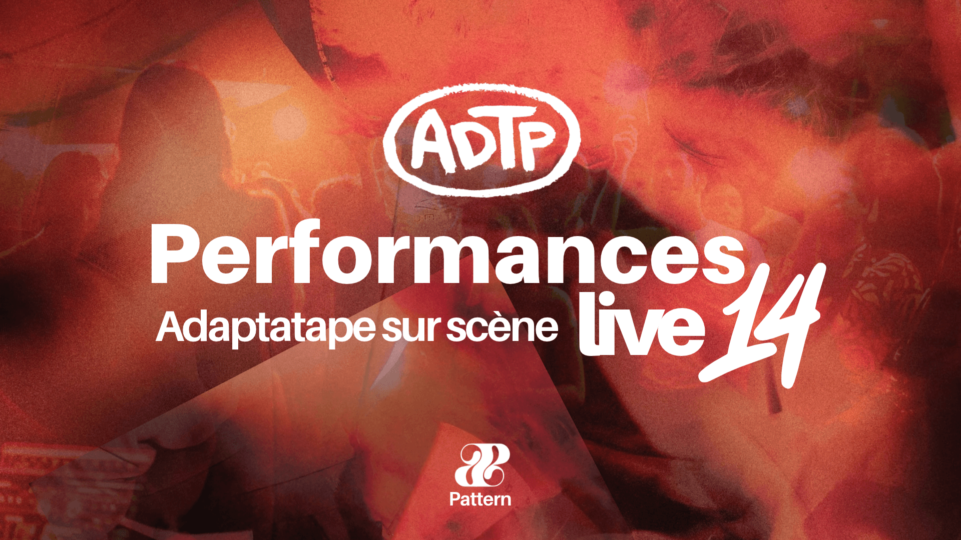 Performances live n°14