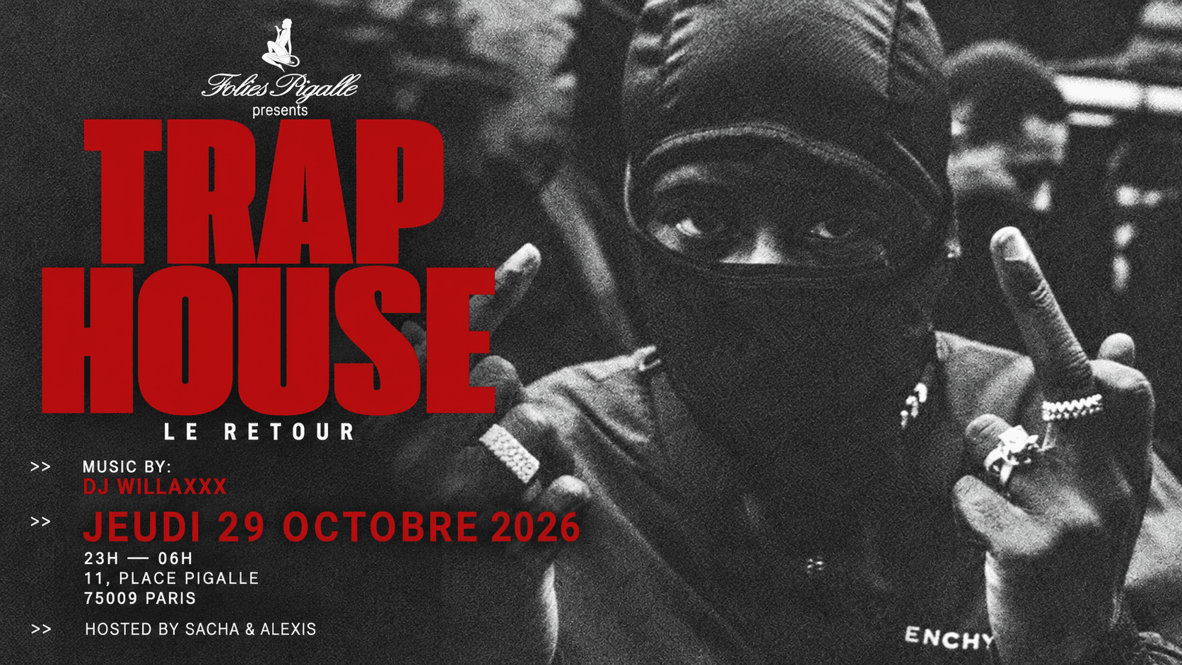 TRAPHOUSE — LE RETOUR · DJ WILLAXXX